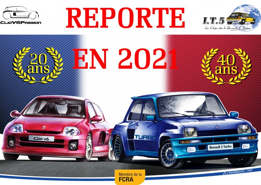 Anniversaires R5T et CV6 reportés en 2021